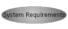 System Requirements