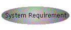 System Requirement