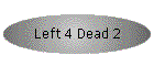 Left 4 Dead 2