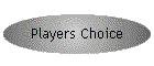 Players Choice