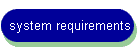 system requirements